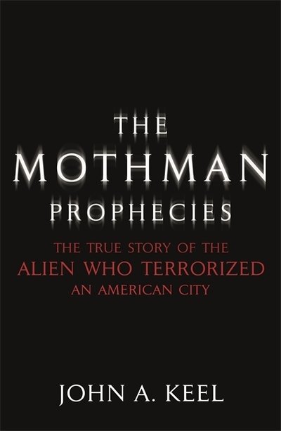 Cover for John A. Keel · The Mothman Prophecies (Pocketbok) (2002)