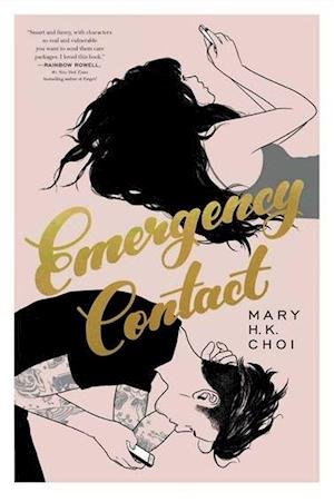 Cover for Mary H. K. Choi · Emergency Contact (Paperback Bog) (2019)