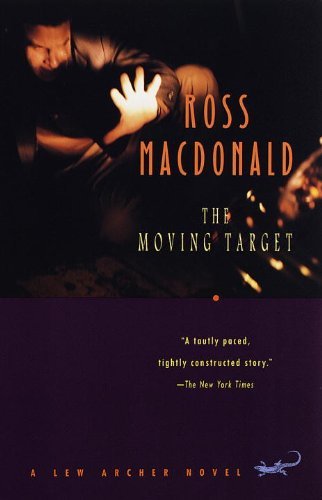 The Moving Target - Ross Macdonald - Bøker - Vintage - 9780375701467 - 3. mars 1998