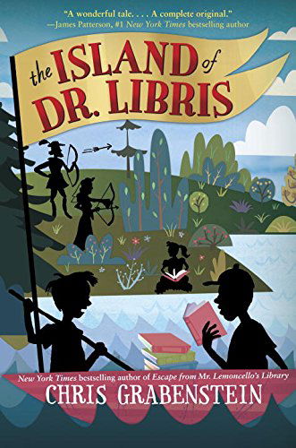 Cover for Chris Grabenstein · The Island of Dr. Libris (Hardcover Book) (2015)