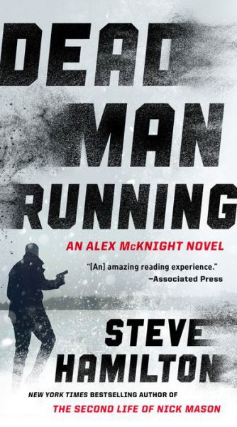 Cover for Steve Hamilton · Dead Man Running - An Alex McKnight Thriller (Paperback Book) (2019)
