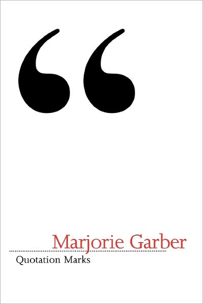 Cover for Marjorie Garber · Quotation Marks (Paperback Book) (2002)