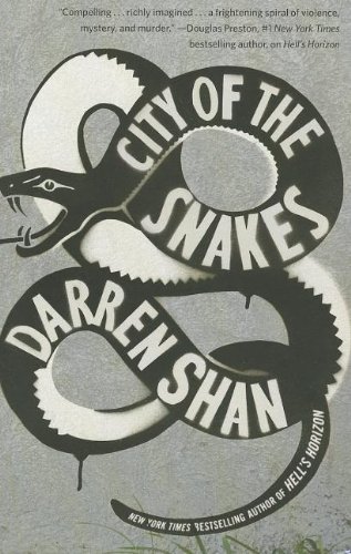 Cover for Darren Shan · City of the Snakes (Paperback Book) (2012)