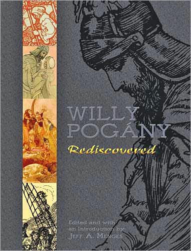 Cover for Willy Pogany · Willy Pogany Rediscovered - Dover Fine Art, History of Art (Paperback Book) [Green edition] (2009)