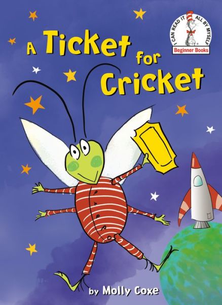 Cover for Molly Coxe · A Ticket for Cricket (Hardcover Book) (2021)