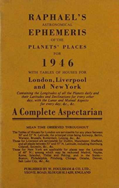 Cover for Edwin Raphael · Raphael's Astronomical Ephemeris: With Tables of Houses for London, Liverpool and New York (Paperback Book) [New edition] (1968)