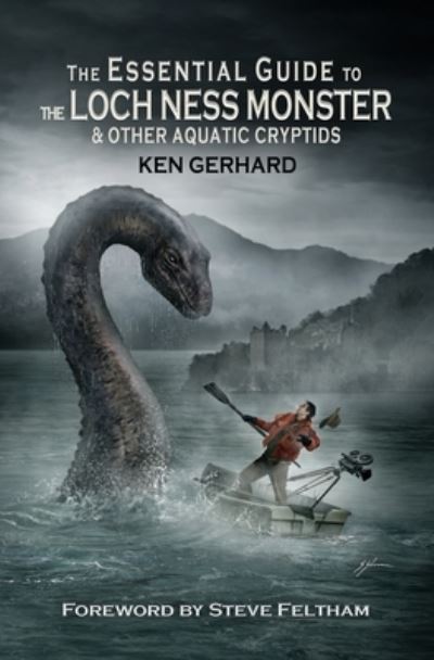 Cover for Ken Gerhard · The Essential Guide to the Loch Ness Monster &amp; Other Aquatic Cryptids (Pocketbok) (2021)