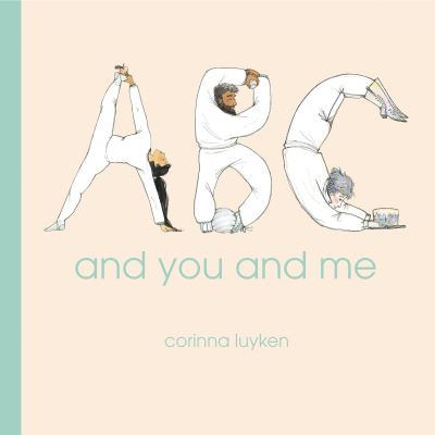 Cover for Corinna Luyken · ABC and You and Me (Hardcover Book) (2023)