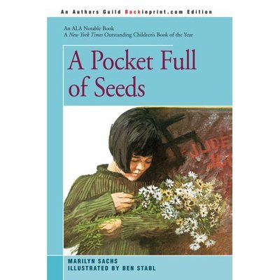 Cover for Marilyn Sachs · A Pocket Full of Seeds (Paperback Book) (2005)