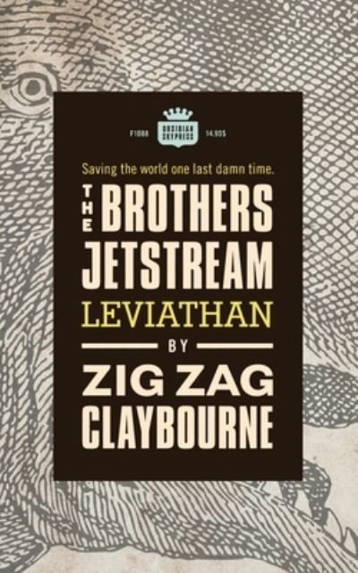 Cover for Zig Zag Claybourne · The Brothers Jetstream (Paperback Bog) (2016)