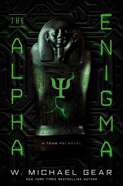 Cover for W. Michael Gear · The Alpha Enigma - Team Psi (Hardcover Book) (2020)