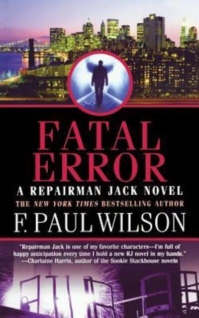 Cover for F. Paul Wilson · Fatal Error (Paperback Book) (2011)