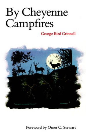 Cover for George Bird Grinnell · By Cheyenne Campfires (Paperback Book) (1971)