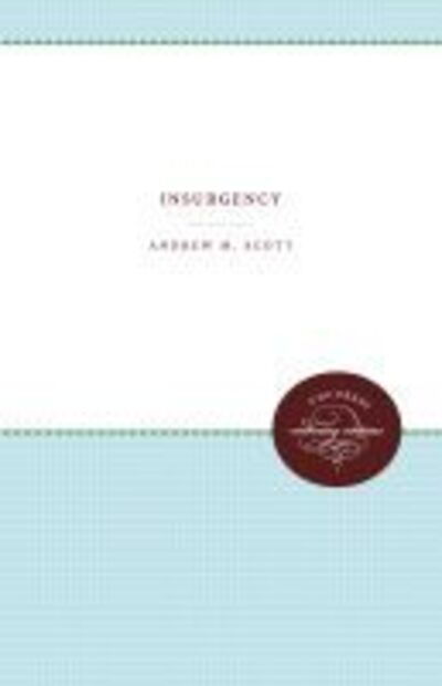 Cover for Andrew M. Scott · Insurgency (Hardcover Book) (1970)