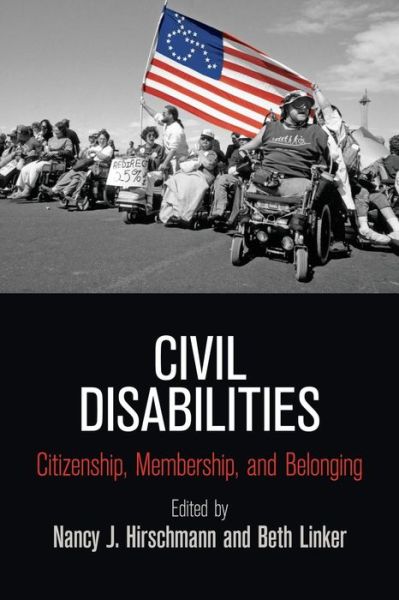 Cover for Civil Disabilities: Citizenship, Membership, and Belonging - Democracy, Citizenship, and Constitutionalism (Paperback Book) (2019)
