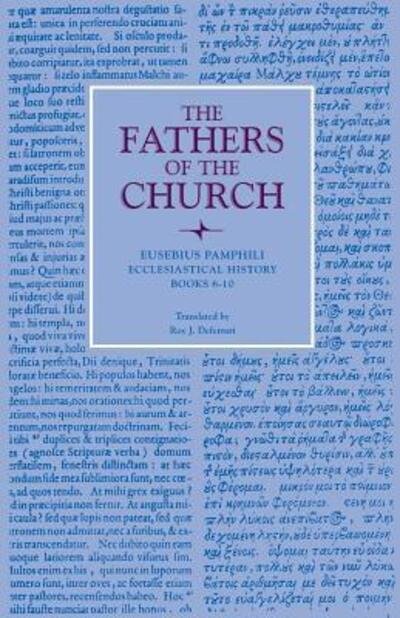 Cover for Eusebius Pamphili · Ecclesiastical History, Books 6-10: Vol. 29 - Fathers of the Church Series (Taschenbuch) (1955)