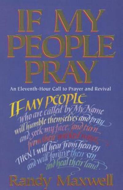 Cover for Randy Maxwell · If my people pray (Book) (1995)