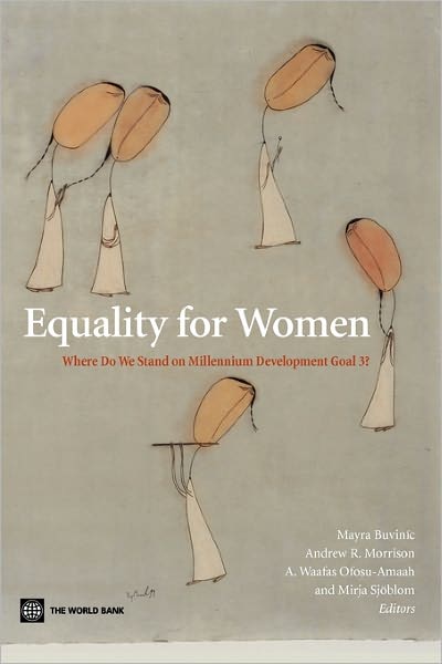 Cover for Mayra Buvinic · Equality for Women: Where Do We Stand on Millennium Development Goal 3? (Paperback Book) (2008)