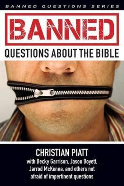 Cover for Christian Piatt · Banned Questions About the Bible (Taschenbuch) (2011)
