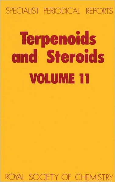Cover for Royal Society of Chemistry · Terpenoids and Steroids: Volume 11 - Specialist Periodical Reports (Gebundenes Buch) (1982)