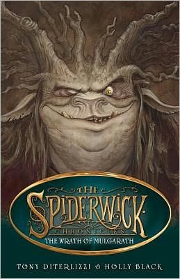 Cover for Holly Black · The Wrath of Mulgarath - SPIDERWICK CHRONICLE (Taschenbuch) (2011)