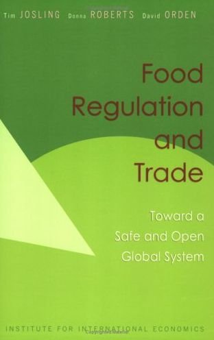Cover for Tim Josling · Food Regulation and Trade – Toward a Safe and Open Global System (Paperback Book) (2004)