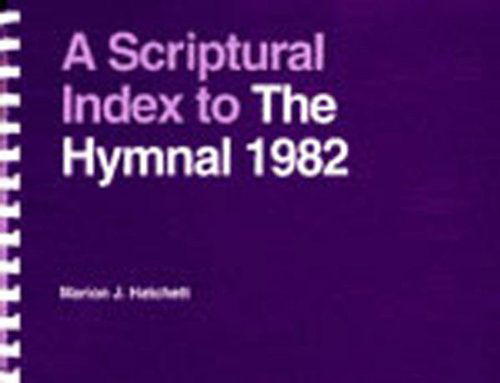 Cover for Church Publishing Incorporated · A Scriptural Index to the Hymnal 1982 (Spiral Book) (1988)