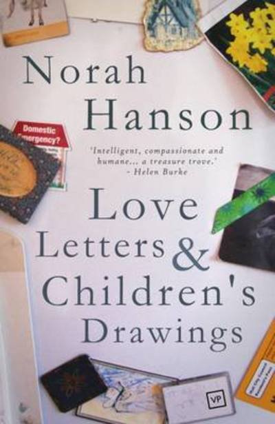 Cover for Norah Hanson · Love Letters and Children's Drawings (Paperback Book) (2011)