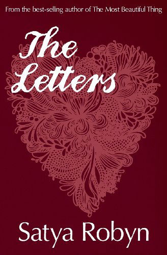 Cover for Satya Robyn · The Letters (Pocketbok) (2013)