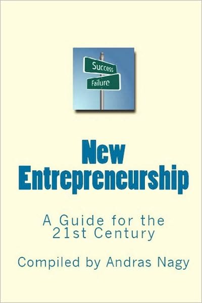 Cover for Andras Nagy · New Entrepreneurship (Book) (2010)