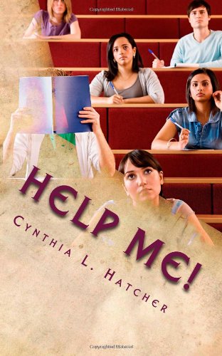 Cover for Cynthia L. Hatcher · Help Me!: Inspirational and Practical Book Writing Tips (Taschenbuch) (2014)