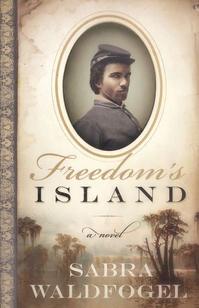 Cover for Sabra Waldfogel · Freedom's Island (Paperback Book) (2015)