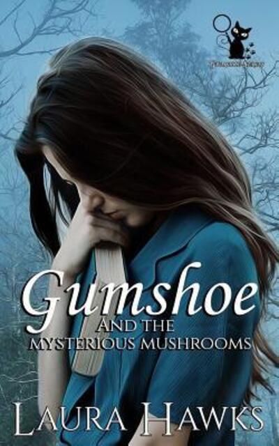 Cover for Laura Hawks · Gumshoe And The Mysterious Mushrooms (Paperback Book) (2019)