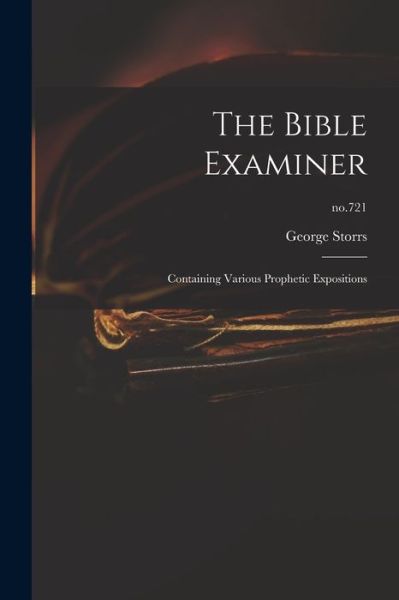 Cover for George 1796-1879 Storrs · The Bible Examiner (Paperback Book) (2021)