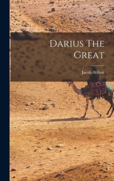 Cover for Jacob Abbott · Darius the Great (Bog) (2022)