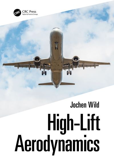 Cover for Wild, Jochen (DLR, Germany) · High-Lift Aerodynamics (Hardcover Book) (2022)