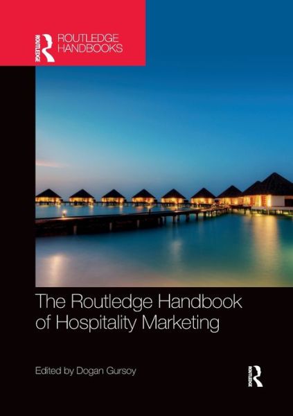 Cover for Gursoy, Dogan (Washington State University, USA) · Routledge Handbook of Hospitality Marketing (Taschenbuch) (2022)