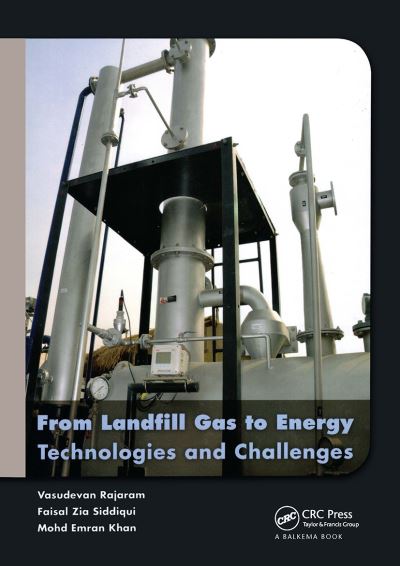 Vasudevan Rajaram · From Landfill Gas to Energy: Technologies and Challenges (Paperback Book) (2024)