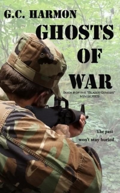 Cover for G C Harmon · Ghosts of War (Paperback Book) (2019)