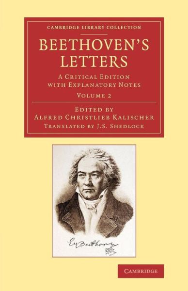 Cover for Ludwig van Beethoven · Beethoven's Letters: A Critical Edition with Explanatory Notes - Beethoven's Letters 2 Volume Set (Paperback Bog) (2014)