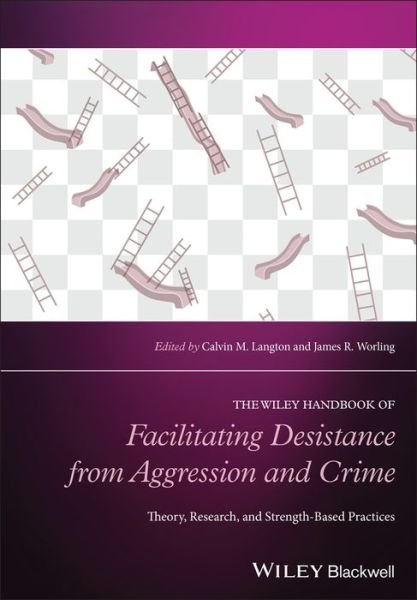 Cover for CM Langton · Facilitating Desistance from Aggression and Crime: Theory, Research, and Strength-Based Practices - Wiley Clinical Psychology Handbooks (Hardcover Book) (2022)