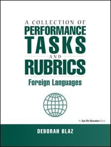 Cover for Blaz, Deborah (Angola High School, USA) · Collections of Performance Tasks &amp; Rubrics: Foreign Languages (Innbunden bok) (2016)