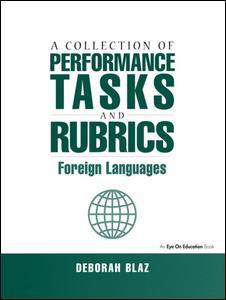 Cover for Blaz, Deborah (Angola High School, USA) · Collections of Performance Tasks &amp; Rubrics: Foreign Languages (Hardcover bog) (2016)