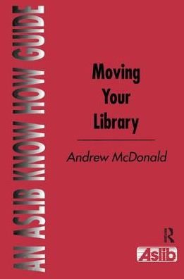 Cover for Andrew McDonald · Moving Your Library (Hardcover Book) (2017)