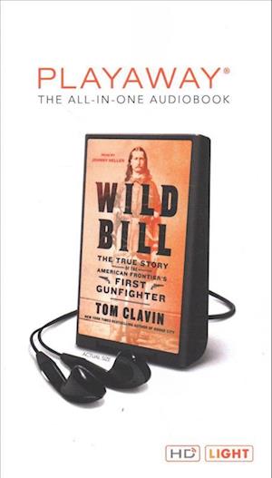 Cover for Tom Clavin · Wild Bill (N/A) (2019)