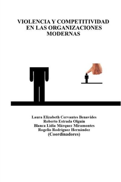 Cover for Nemesio Castillo · Violencia Y Competitividad en Las Organizaciones Modernas (Paperback Book) (2014)