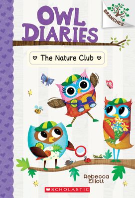 Cover for Rebecca Elliott · The Nature Club: A Branches Book (Owl Diaries #18) - Owl Diaries (Taschenbuch) (2023)