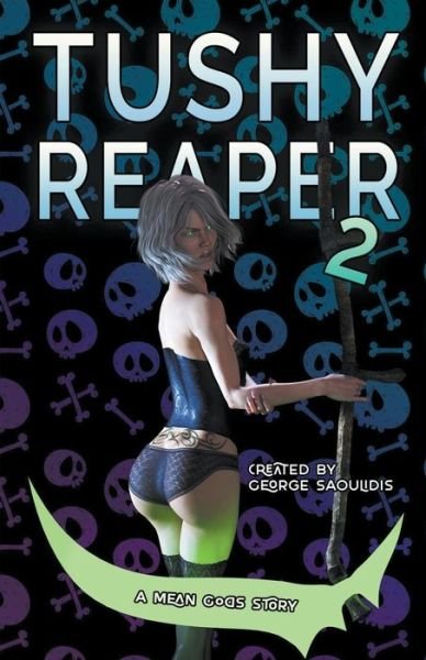 Cover for George Saoulidis · Tushy Reaper 2 (Paperback Book) (2020)