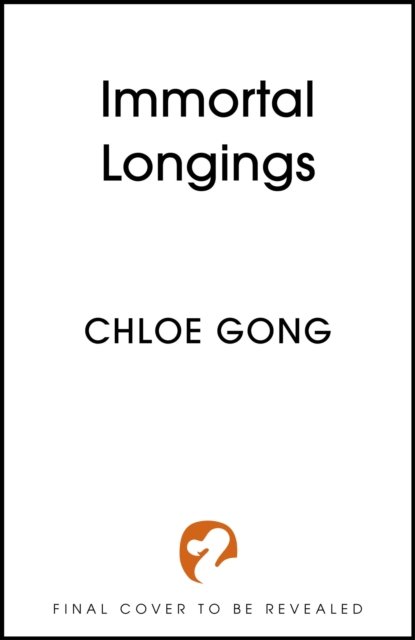 Cover for Chloe Gong · Immortal Longings: the utterly addictive epic Battle Royale dark fantasy romance - Flesh and False Gods (Paperback Bog) (2024)