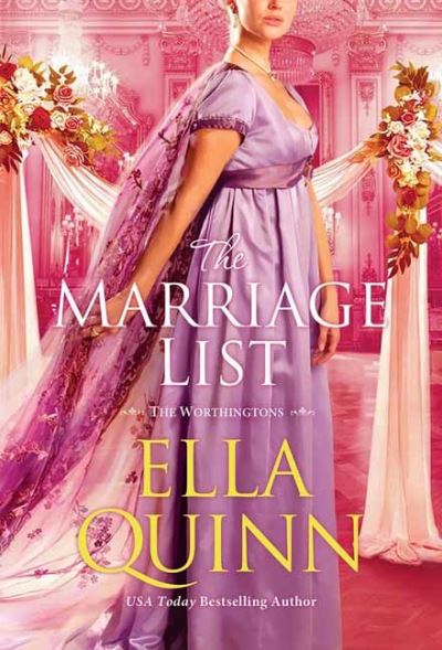 Cover for Ella Quinn · The Marriage List: An Opposites Attract Regency Romance (Paperback Book) (2022)